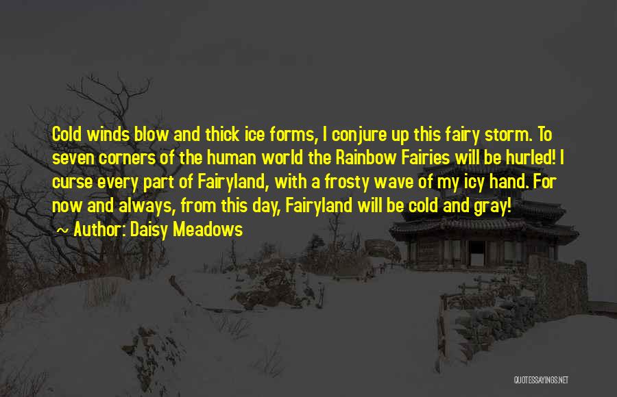 Fairy World Quotes By Daisy Meadows