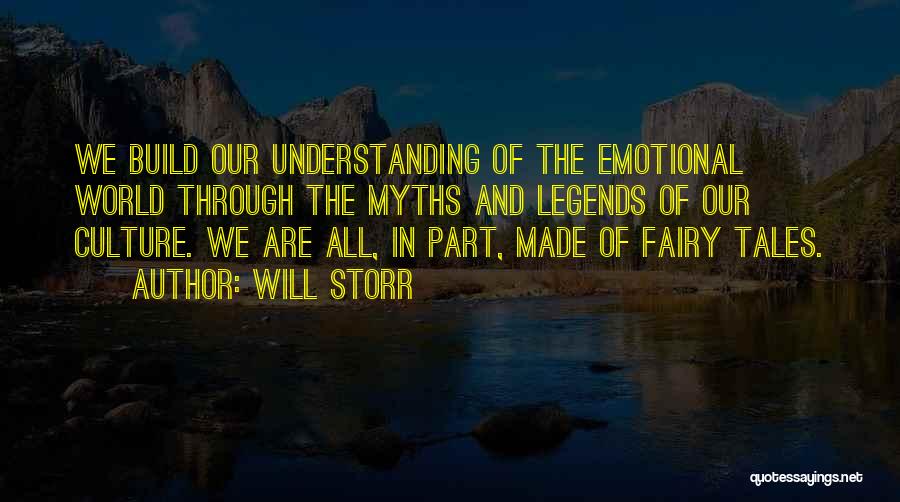 Fairy World Quotes By Will Storr