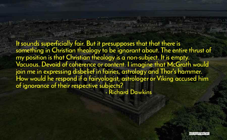 Fairyologist Quotes By Richard Dawkins Fairyologist Quotes By Richard Dawkins