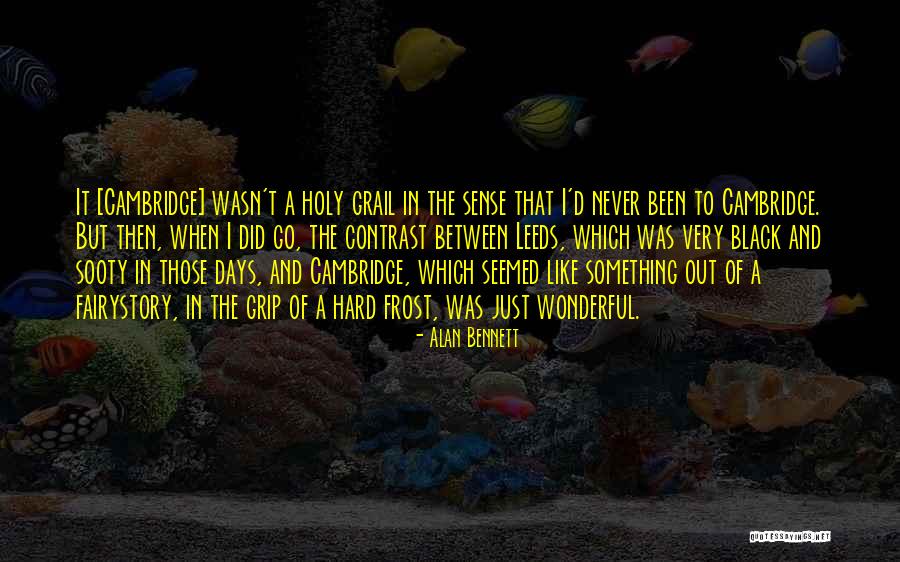 Fairystory Quotes By Alan Bennett Fairystory Quotes By Alan Bennett