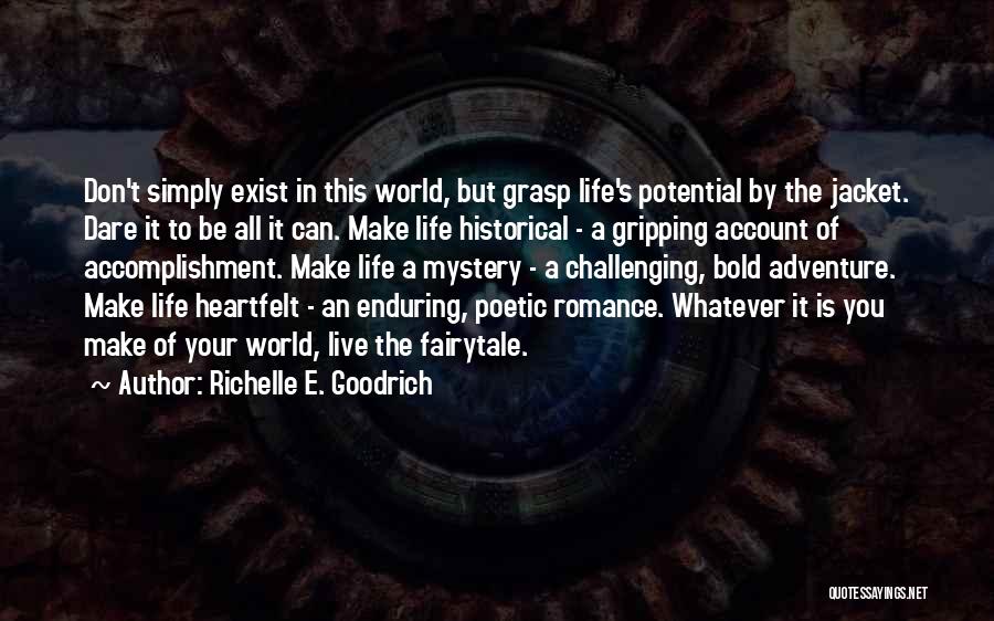 Fairytale Life Quotes By Richelle E. Goodrich