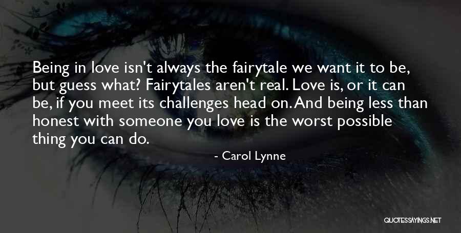 Fairytale Love Quotes By Carol Lynne