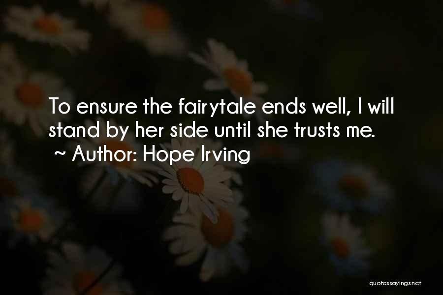 Fairytale Love Quotes By Hope Irving