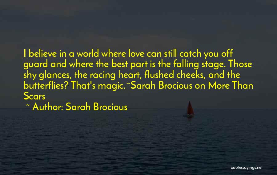 Fairytale Love Quotes By Sarah Brocious