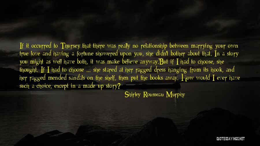 Fairytale Love Quotes By Shirley Rousseau Murphy