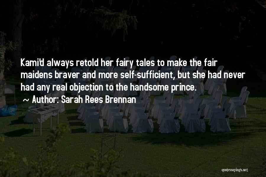 Fairytale Quotes By Sarah Rees Brennan