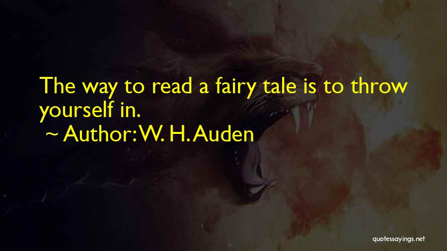 Fairytale Quotes By W. H. Auden