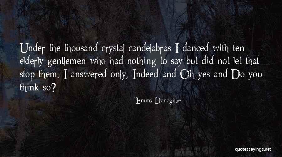Fairytale Retelling Quotes By Emma Donoghue Fairytale Retelling Quotes By Emma Donoghue