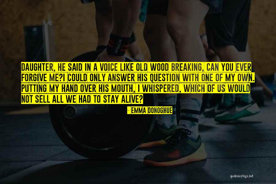 Fairytale Retelling Quotes By Emma Donoghue Fairytale Retelling Quotes By Emma Donoghue