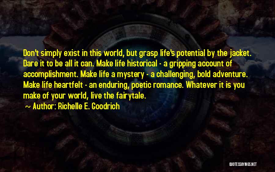 Fairytale World Quotes By Richelle E. Goodrich