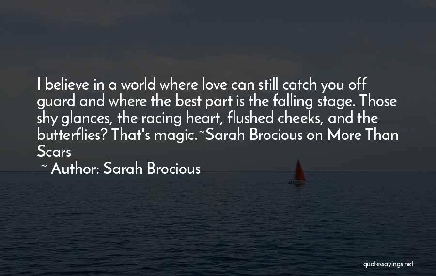 Fairytale World Quotes By Sarah Brocious