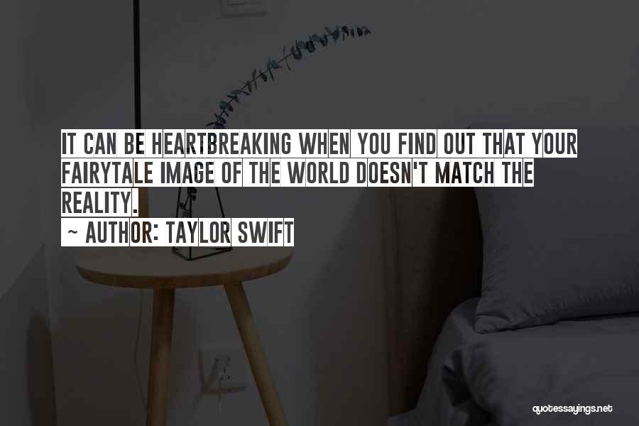 Fairytale World Quotes By Taylor Swift