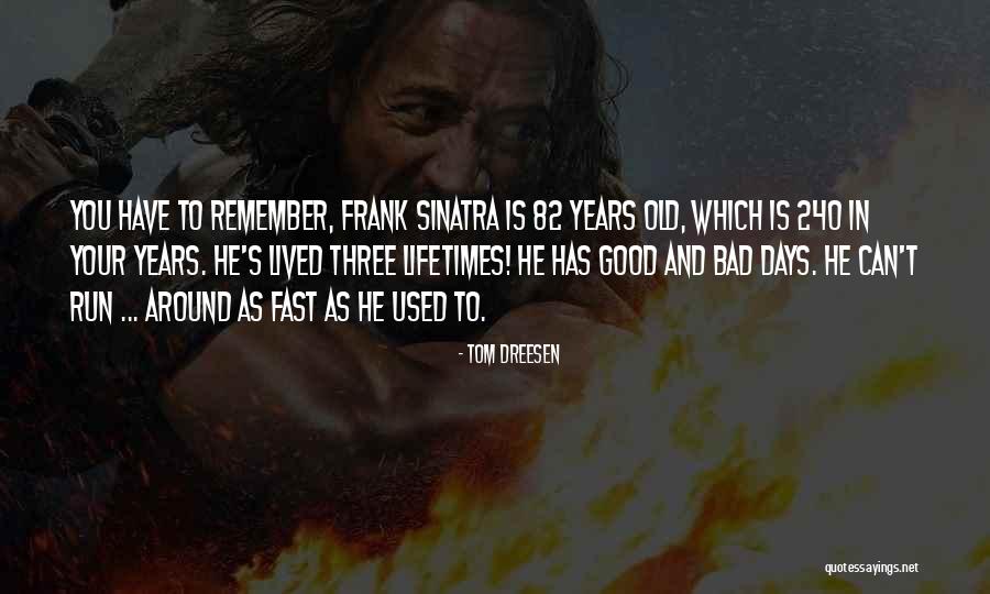 Faisais Quotes By Tom Dreesen Faisais Quotes By Tom Dreesen