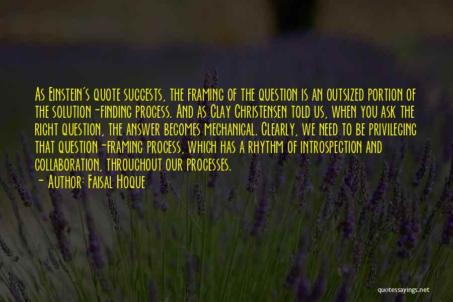 Faisal Hoque Quotes 1301421
