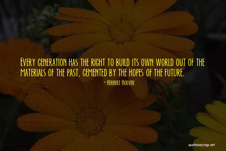 Faisant Foi Quotes By Herbert Hoover Faisant Foi Quotes By Herbert Hoover