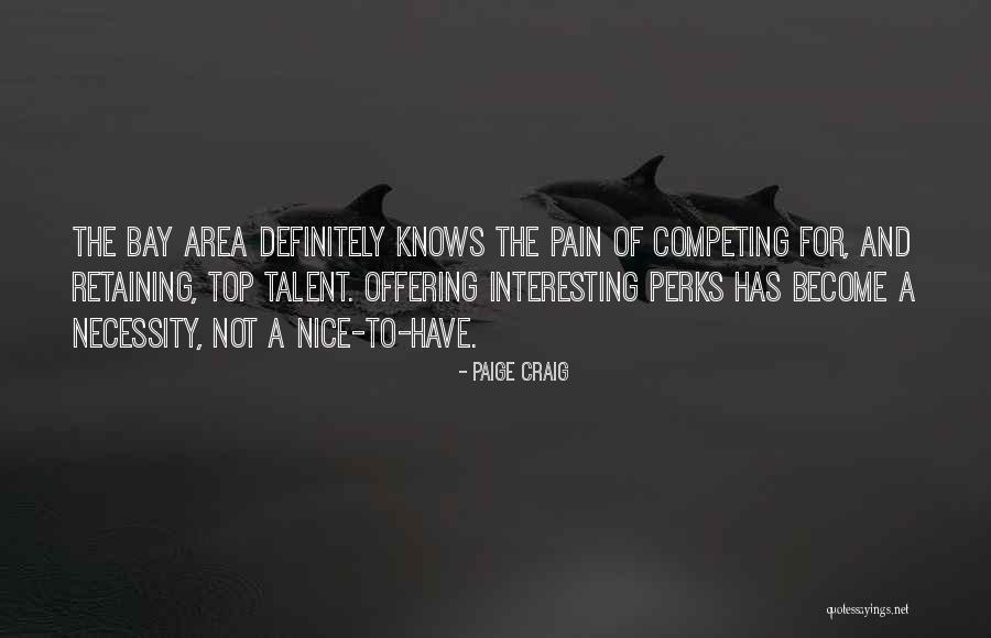 Faisceau Pyramidal Quotes By Paige Craig Faisceau Pyramidal Quotes By Paige Craig
