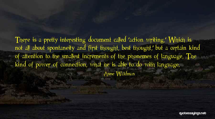 Faites Conjugation Quotes By Anne Waldman Faites Conjugation Quotes By Anne Waldman