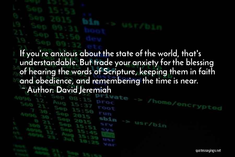 Faith About God Quotes By David Jeremiah