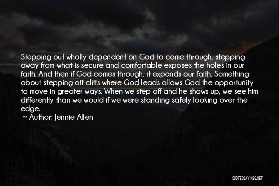 Faith About God Quotes By Jennie Allen