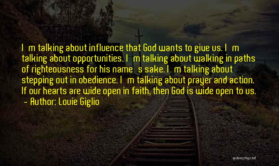 Faith About God Quotes By Louie Giglio