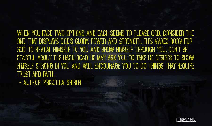 Faith About God Quotes By Priscilla Shirer