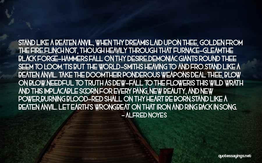 Faith And Adversity Quotes By Alfred Noyes Faith And Adversity Quotes By Alfred Noyes