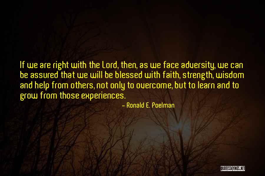 Faith And Adversity Quotes By Ronald E. Poelman Faith And Adversity Quotes By Ronald E. Poelman