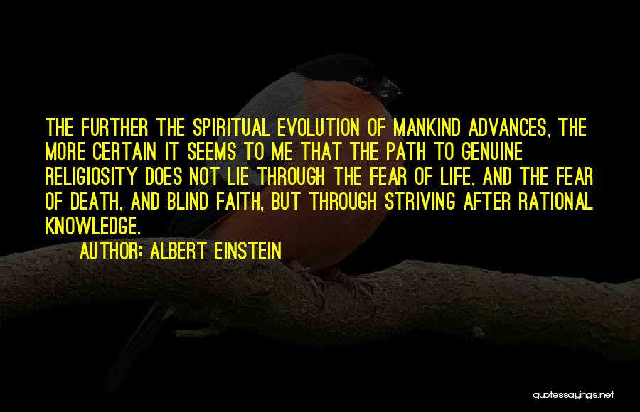 Faith And Blind Faith Quotes By Albert Einstein