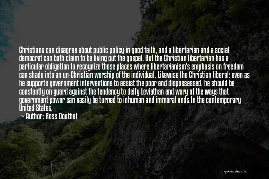 Faith And Blind Faith Quotes By Ross Douthat