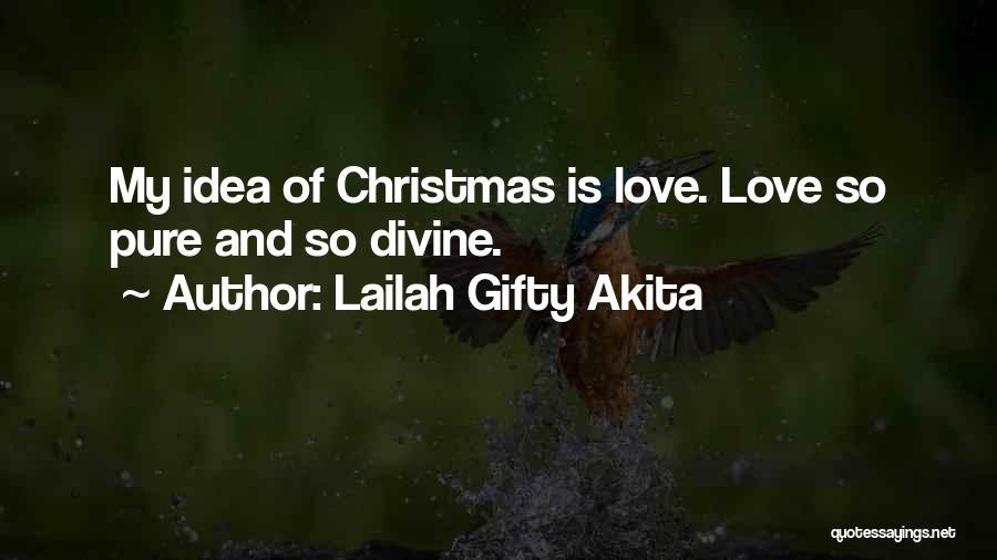 Faith And Christmas Quotes By Lailah Gifty Akita