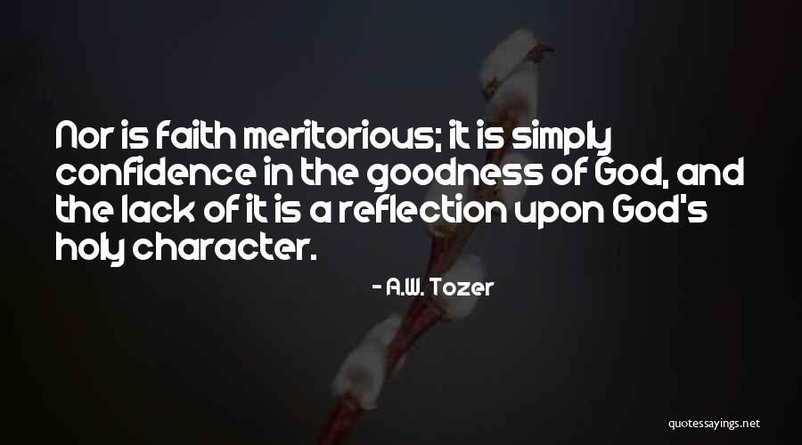 Faith And Confidence Quotes By A.W. Tozer Faith And Confidence Quotes By A.W. Tozer
