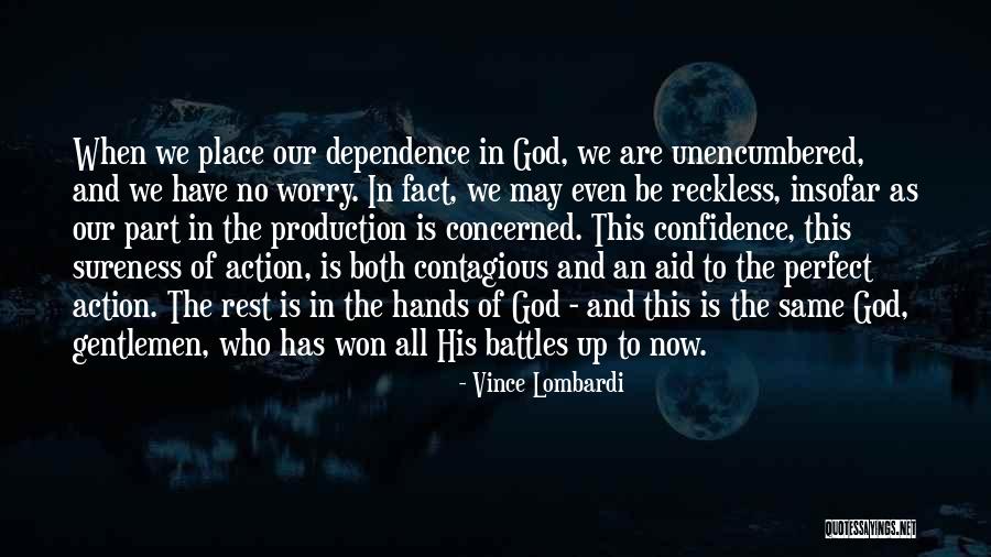 Faith And Confidence Quotes By Vince Lombardi Faith And Confidence Quotes By Vince Lombardi