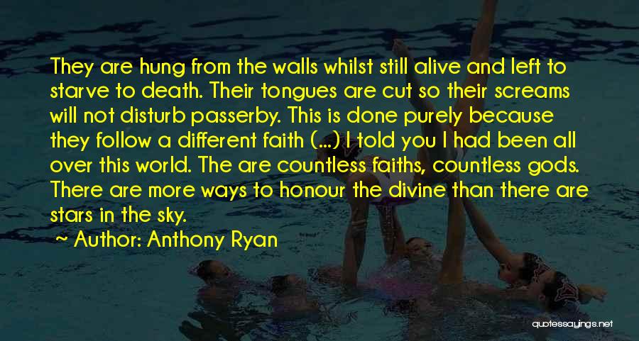 Faith And Death Quotes By Anthony Ryan