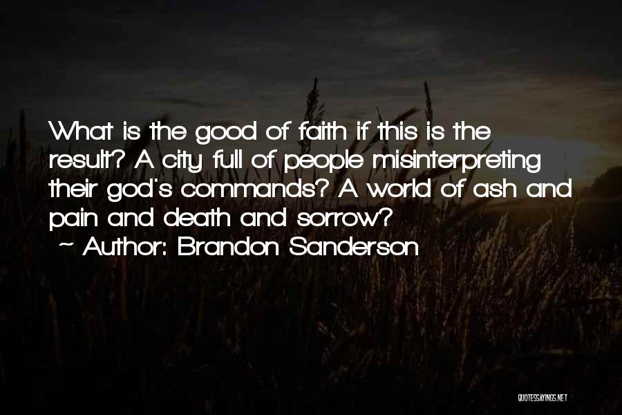 Faith And Death Quotes By Brandon Sanderson
