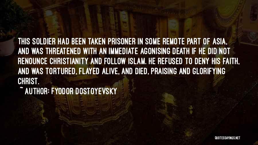 Faith And Death Quotes By Fyodor Dostoyevsky