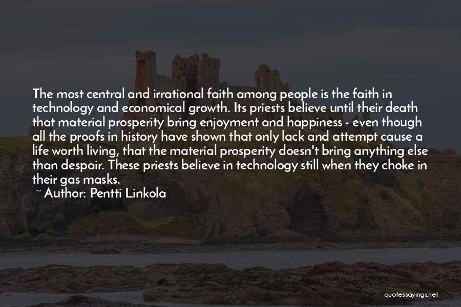 Faith And Death Quotes By Pentti Linkola