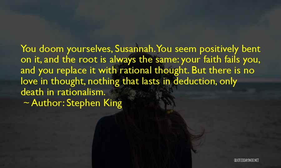 Faith And Death Quotes By Stephen King