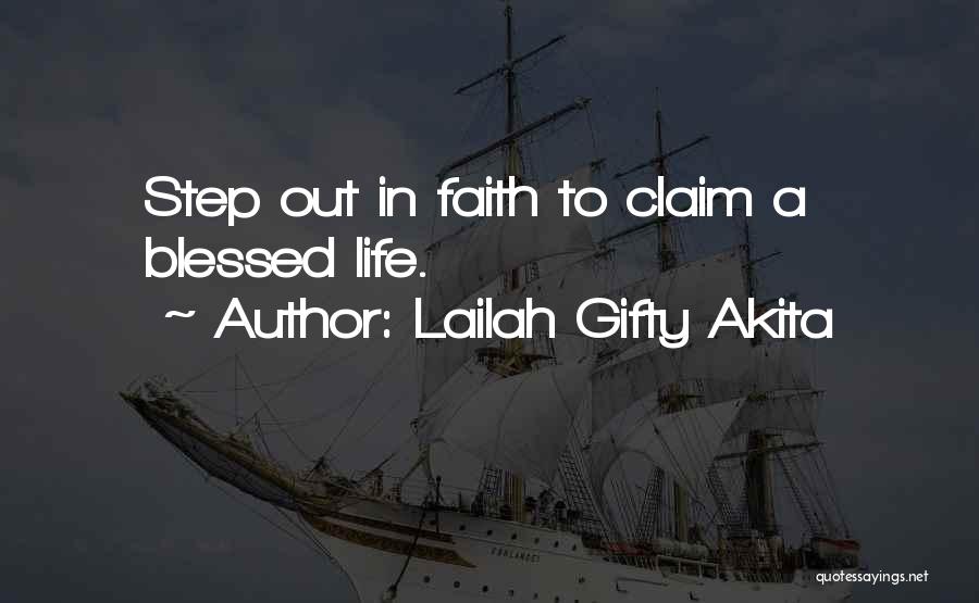 Faith And Destiny Quotes By Lailah Gifty Akita