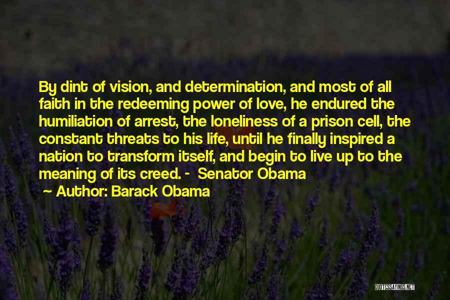 Faith And Determination Quotes By Barack Obama