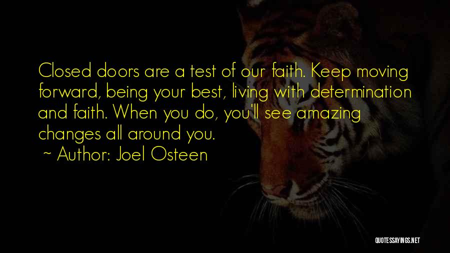 Faith And Determination Quotes By Joel Osteen