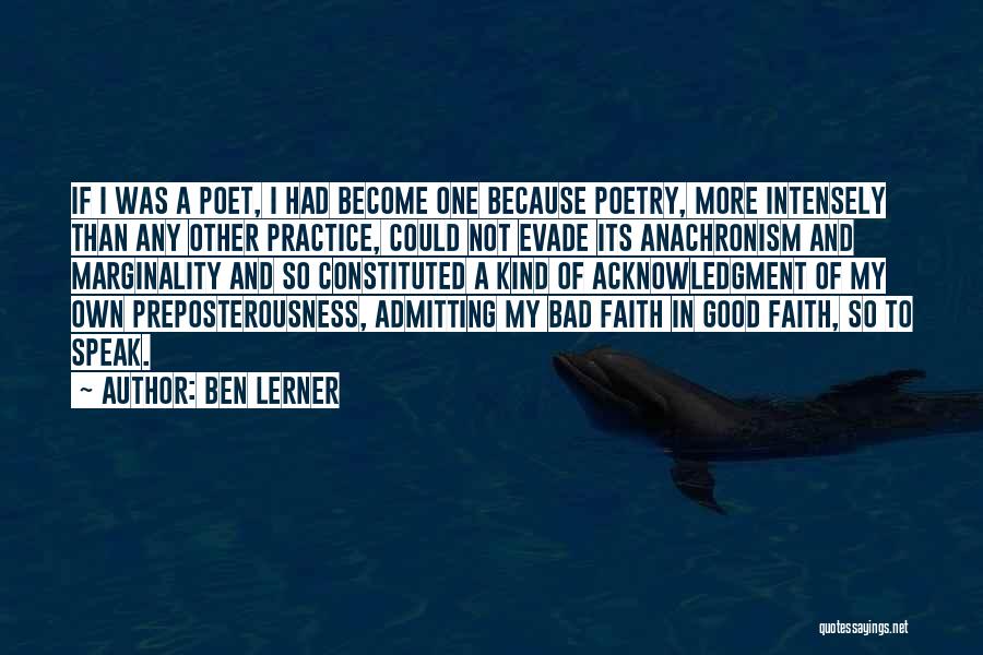 Faith And Doubt Quotes By Ben Lerner
