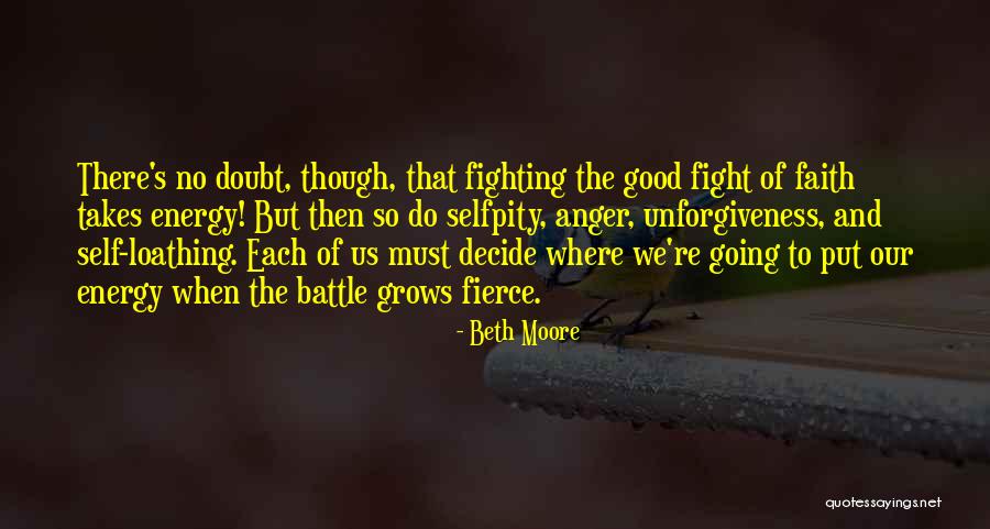 Faith And Doubt Quotes By Beth Moore