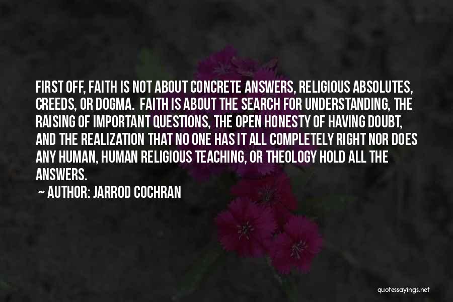Faith And Doubt Quotes By Jarrod Cochran