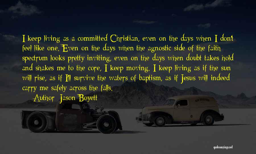 Faith And Doubt Quotes By Jason Boyett