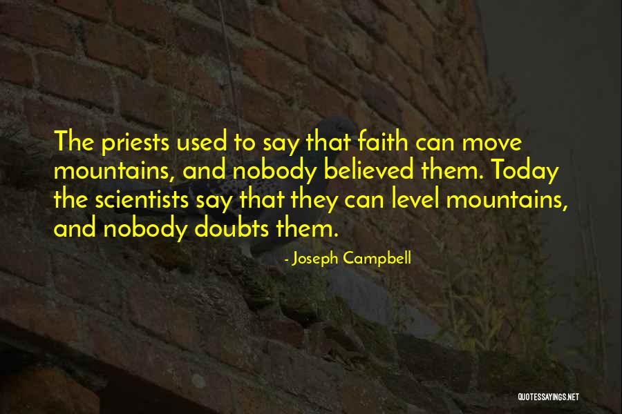 Faith And Doubt Quotes By Joseph Campbell