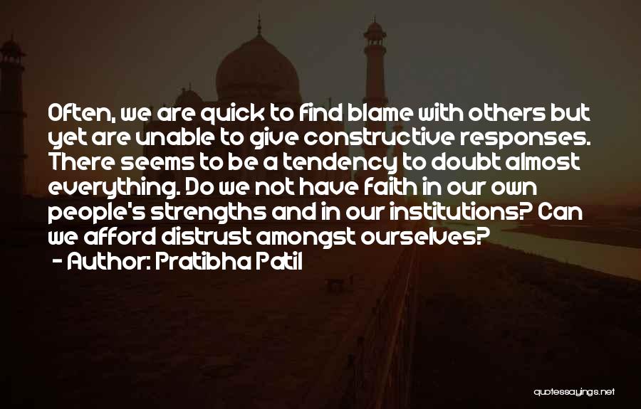 Faith And Doubt Quotes By Pratibha Patil