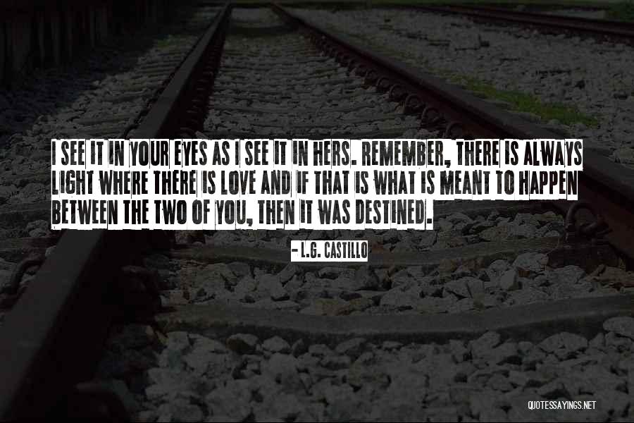 Faith And Fate Quotes By L.G. Castillo Faith And Fate Quotes By L.G. Castillo