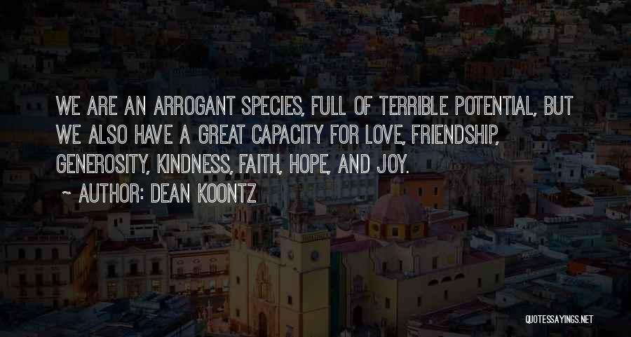 Faith And Friendship Quotes By Dean Koontz