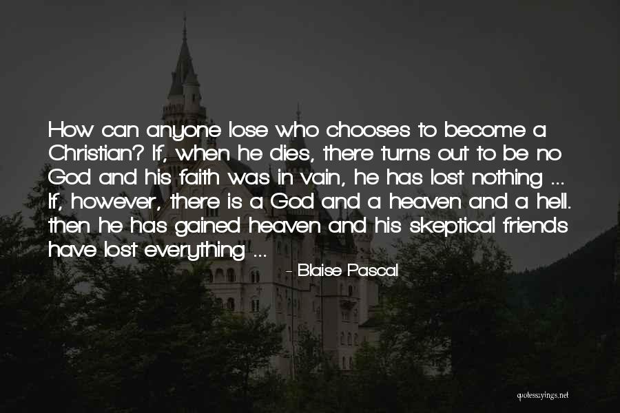 Faith And God Quotes By Blaise Pascal