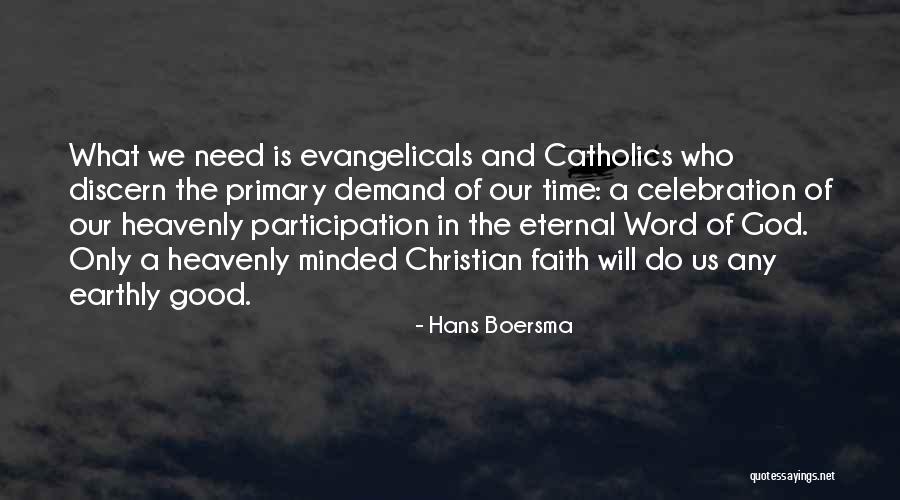 Faith And God Quotes By Hans Boersma